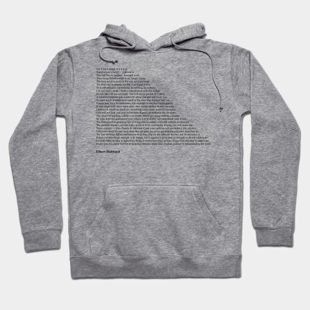 Elbert Hubbard Quotes Hoodie by qqqueiru